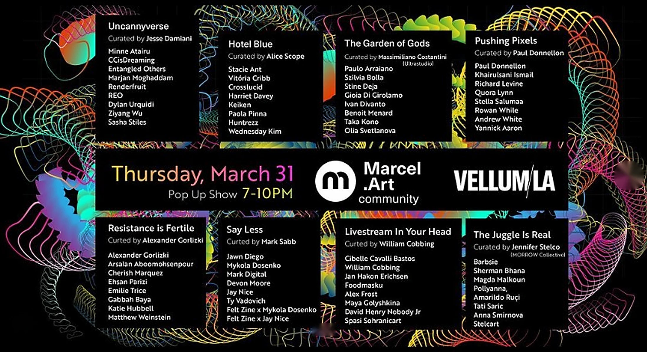 Il programma della serata Marcel.Art da Vellum LA, con le otto mostre curate e i nomi degli artisti di The Garden of Gods
