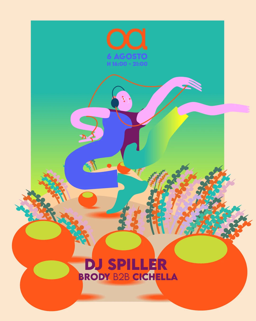 Manifesto di Loasi per il 6 agosto: DJ Spiller, Brody b2b Cichella