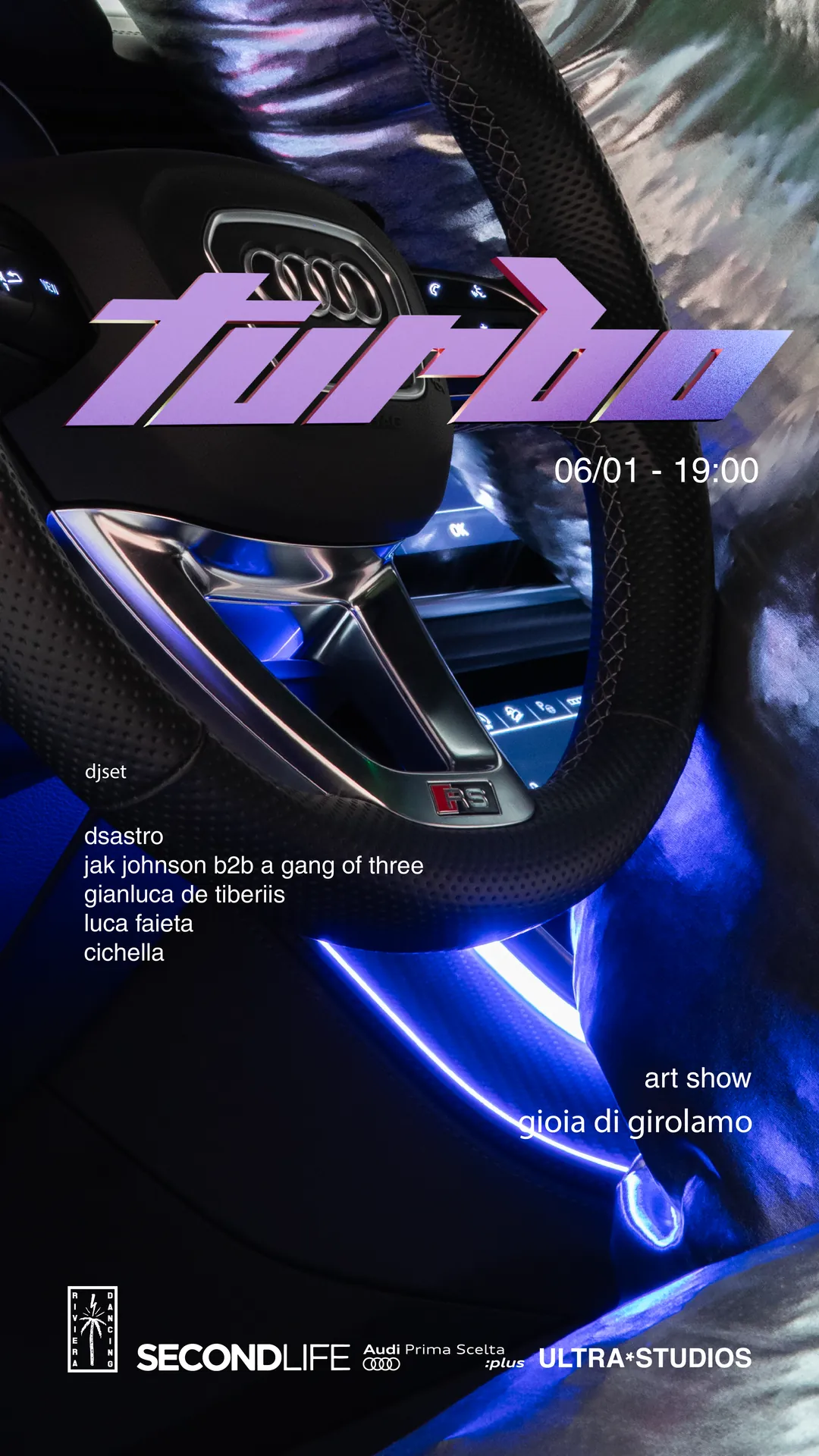 Manifesto verticale di Turbo: il logo viola sopra il volante in luce blu, con date e nomi dei DJ